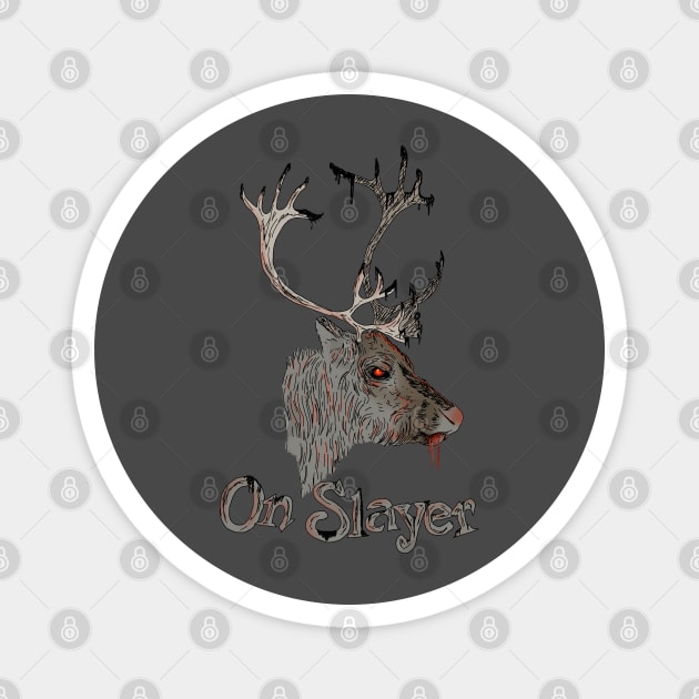 On Slayer Christmas Reindeer Magnet by H. R. Sinclair